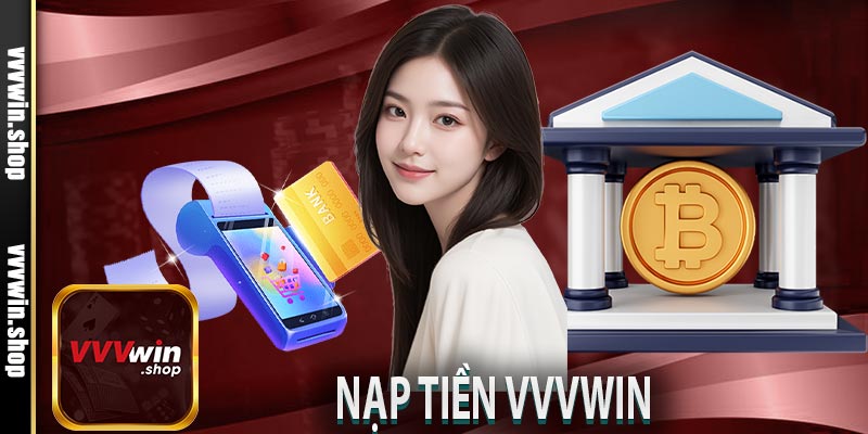 Nạp Tiền VVVWin